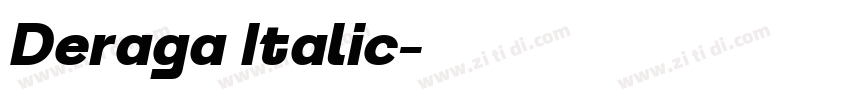 Deraga Italic字体转换 Deraga Italic字体转换